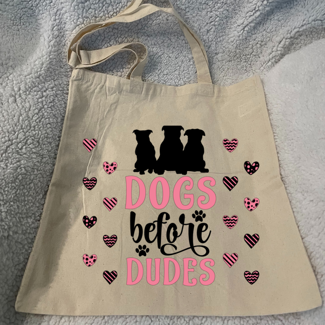 Dogs Before Dudes - Canvas Bag